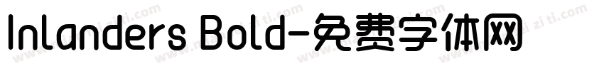 Inlanders Bold字体转换